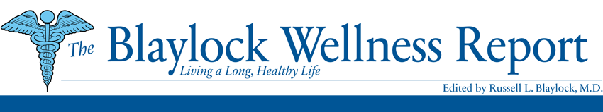 The Blaylock Wellness Report